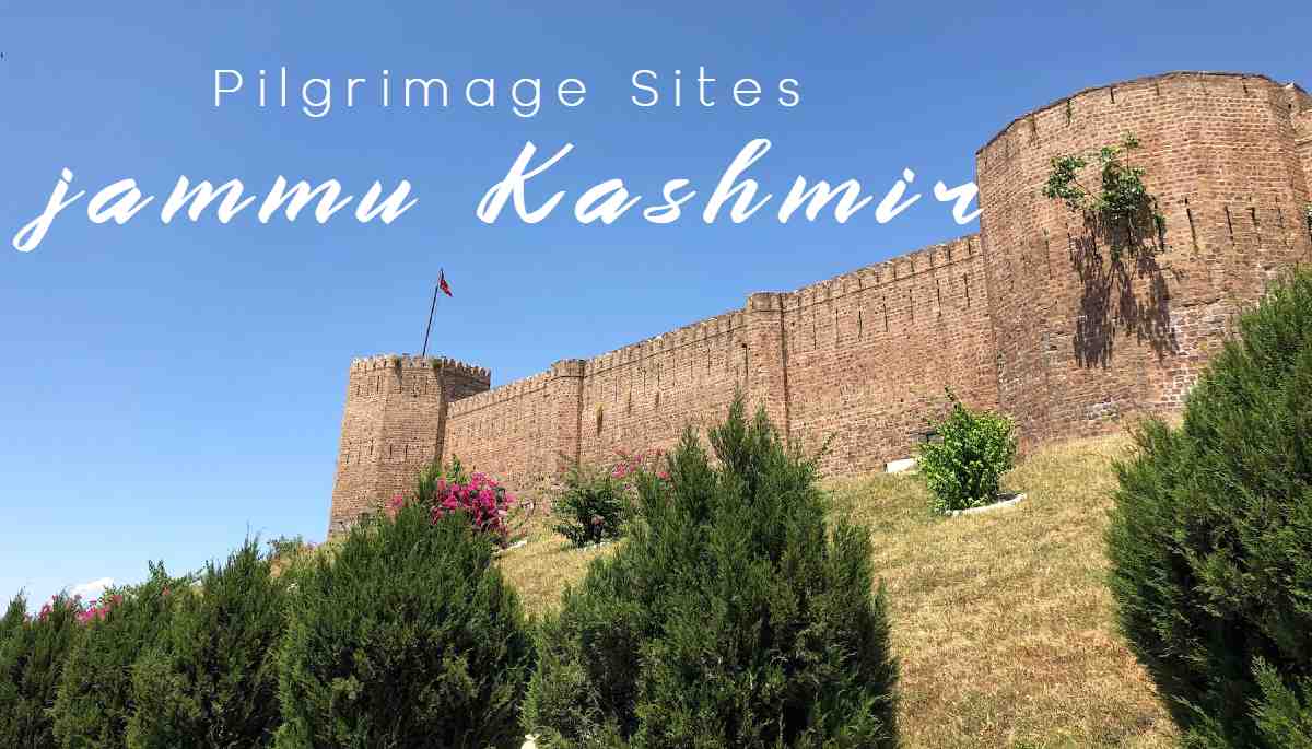 18 famous Pilgrimage sites in Jammu and Kashmir